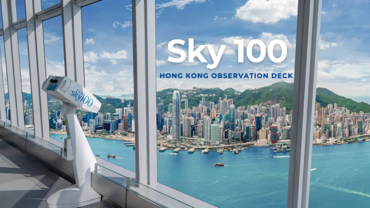 Sky100 Hong Kong Observation Deck Ticket