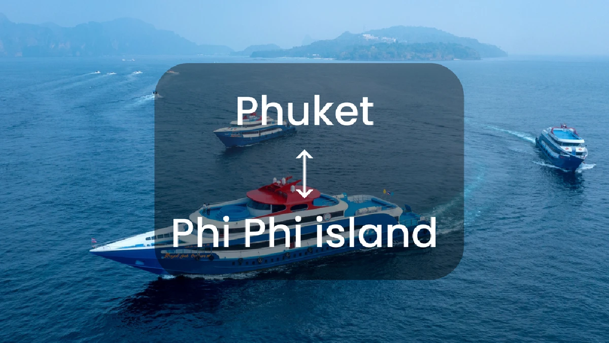 Ferry Ticket Between Phuket and Phi Phi island