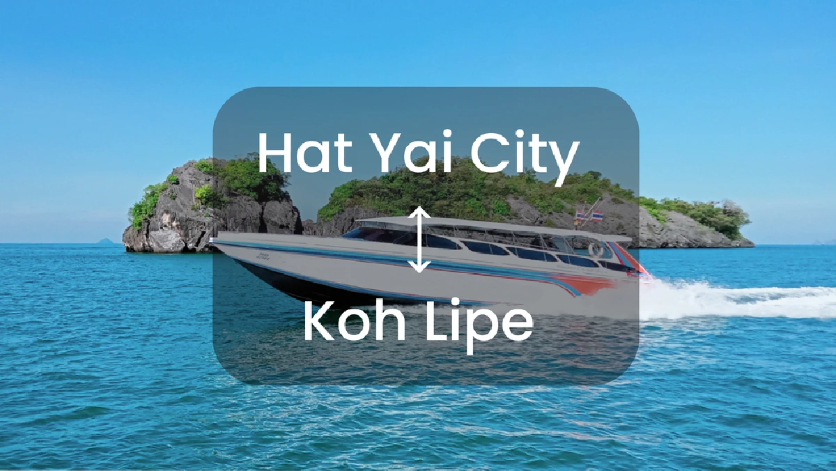 Van and Speedboat ticket between Hotel in Hat Yai and Koh Lipe